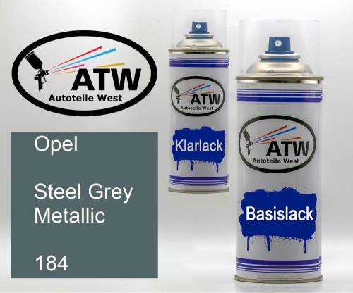 Opel, Steel Grey Metallic, 184: 400ml Sprühdose + 400ml Klarlack - Set, von ATW Autoteile West.